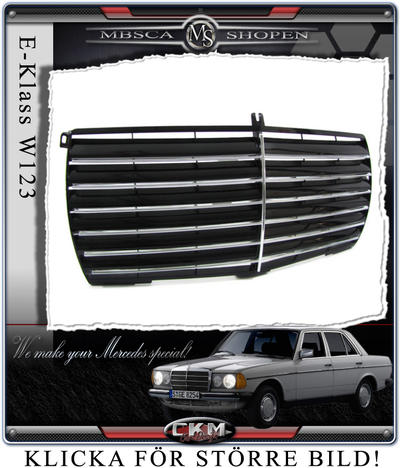 E-Class - W123  -85 - Avantgarde Grill 6 ribbs