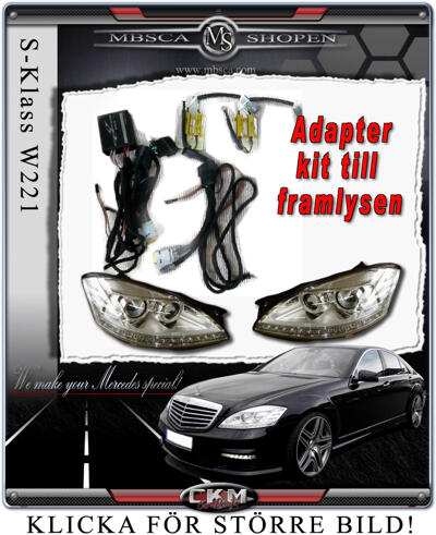 S-Class - W221 06- - Faclift headligt adapterkit