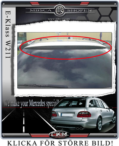 E-Class - W211 02-08 - 4b. Wing FACELIFT med smoke bromsljus LÅNGT Kombi