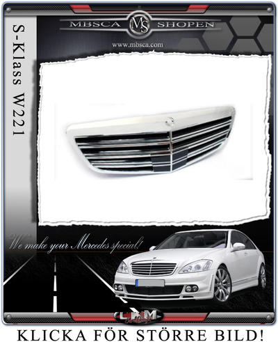S-Class - W221 06- - Avantgrill Exlusive Sport Facelift look