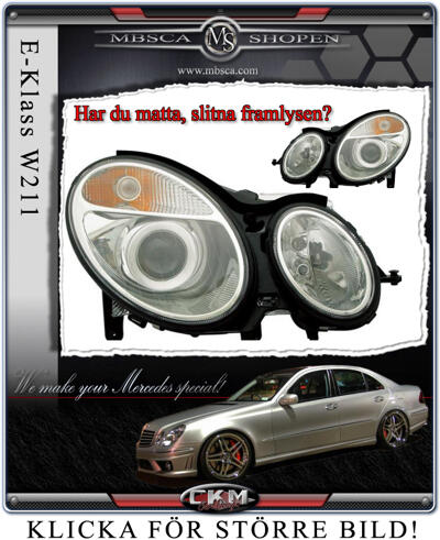 E-Class - W211 02-08 - Clearglas framlysen NYA FINA lysen!!