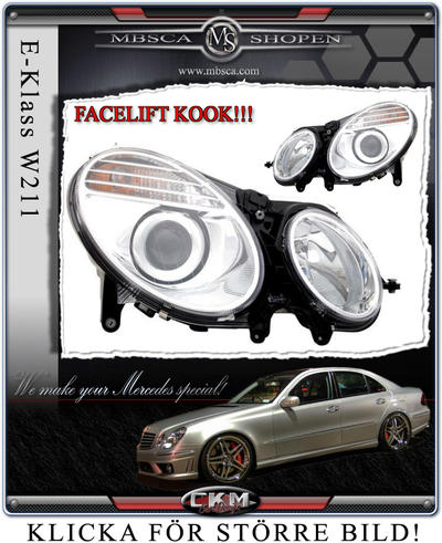 E-Class - W211 02-08 - Clearglas framlysen NYA FINA lysen!! FACELIFT!